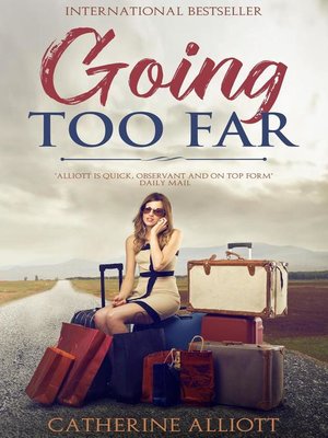 cover image of Going Too Far